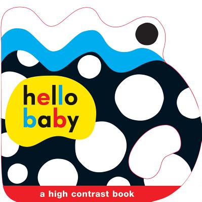 Hello Baby: Baby Grip: A High Contrast Book - Roger Priddy