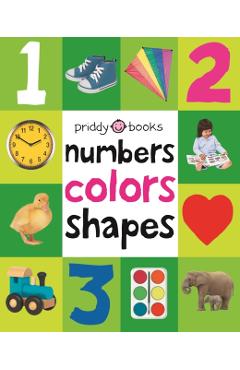 Numbers Colors Shapes - Roger Priddy