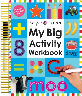 Wipe Clean: My Big Activity Workbook [With 2 Wipe-Clean Pens] - Roger Priddy
