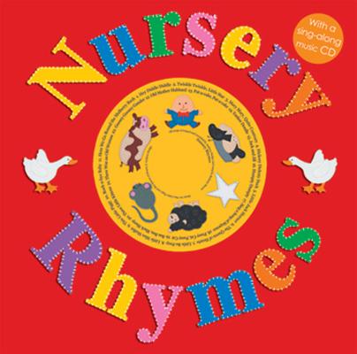 Nursery Rhymes: With a Sing-Along Music CD [With Sing-Along CD] - Roger Priddy