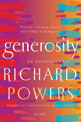 Generosity: An Enhancement - Richard Powers