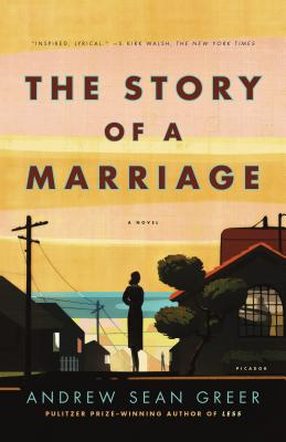 Story of a Marriage - Andrew Sean Greer
