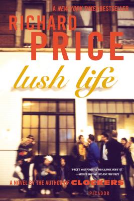 Lush Life - Richard Price