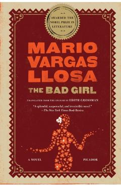 The Bad Girl - Mario Vargas Llosa