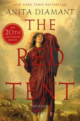 The Red Tent - 20th Anniversary Edition - Anita Diamant