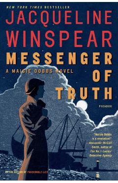 Messenger of Truth: A Maisie Dobbs Novel - Jacqueline Winspear