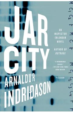 Jar City: An Inspector Erlendur Novel - Arnaldur Indridason