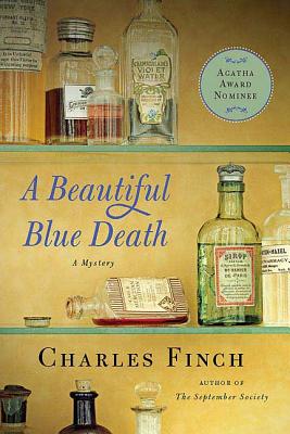A Beautiful Blue Death: The First Charles Lenox Mystery - Charles Finch