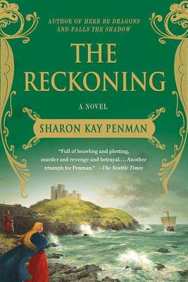 The Reckoning - Sharon Kay Penman