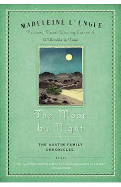The Moon by Night: Book Two of the Austin Family Chronicles