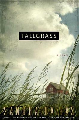 Tallgrass - Sandra Dallas