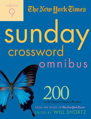 The New York Times Sunday Crossword Omnibus: 200 World-Famous Sunday Puzzles from the Pages of the New York Times - New York Times
