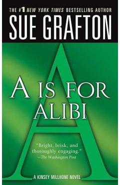 Poza produsului a Is for Alibi: A Kinsey Millhone Mystery - Sue Grafton