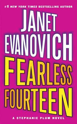 Fearless Fourteen: A Stephanie Plum Novel - Janet Evanovich