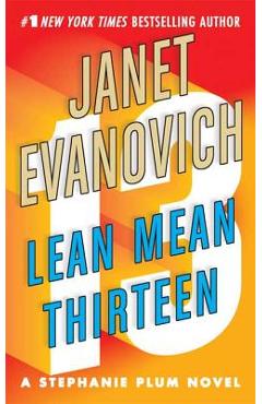 Poza produsului Lean Mean Thirteen - Janet Evanovich