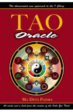 Coperta cărții 'Tao Oracle: An Illuminated New Approach to the I Ching [With 64 Cards] - Ma Deva Padma'