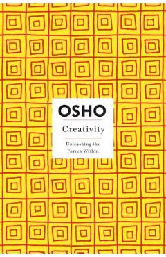 Coperta cărții 'Creativity: Unleashing the Forces Within - Osho'