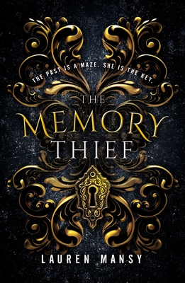 The Memory Thief - Lauren Mansy