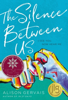 The Silence Between Us - Alison Gervais