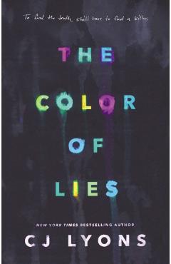 The Color of Lies - Cj Lyons