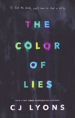 The Color of Lies - Cj Lyons