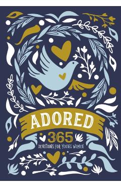 Adored: 365 Devotions for Young Women - Zondervan