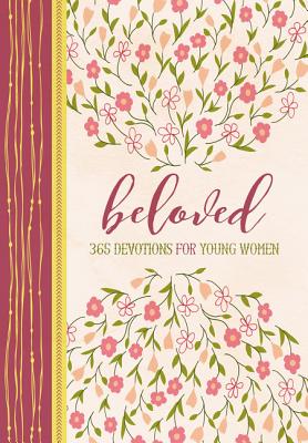 Beloved: 365 Devotions for Young Women - Zondervan
