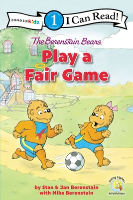 The Berenstain Bears Play a Fair Game: Level 1 - Stan Berenstain