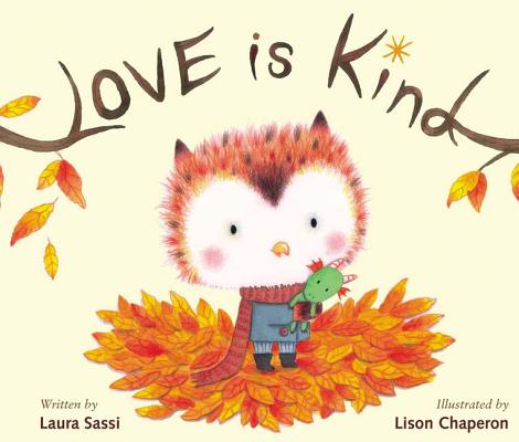 Love Is Kind - Laura Sassi