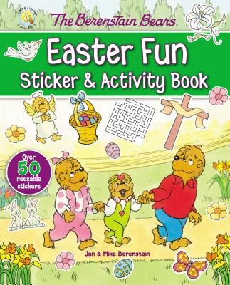 The Berenstain Bears Easter Fun Sticker and Activity Book - Jan Berenstain