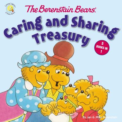 The Berenstain Bears' Caring and Sharing Treasury - Jan Berenstain