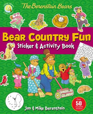 The Berenstain Bears Bear Country Fun Sticker and Activity Book - Jan Berenstain