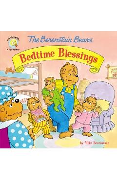 Poza produsului The Berenstain Bears' Bedtime Blessings - Mike Berenstain