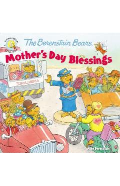 Coperta cărții 'The Berenstain Bears Mother's Day Blessings - Mike Berenstain'