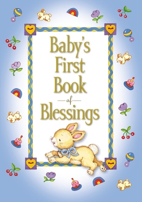 Baby's First Book of Blessings - Melody Carlson