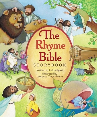 The Rhyme Bible Storybook - L. J. Sattgast