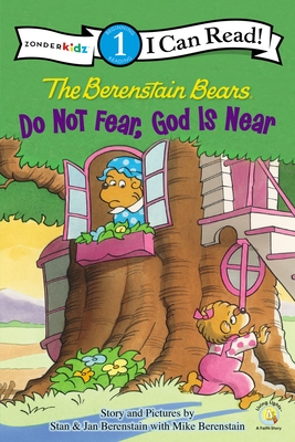 Do Not Fear, God Is Near - Stan Berenstain