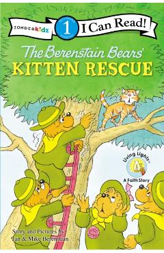 The Berenstain Bears' Kitten Rescue - Jan Berenstain