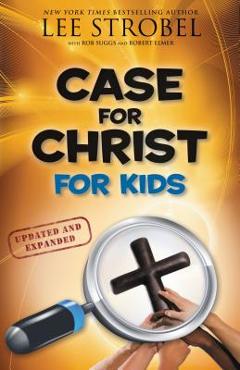 Poza produsului Case for Christ for Kids - Lee Strobel