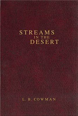 Contemporary Classic/Streams in the Desert - L. B. E. Cowman