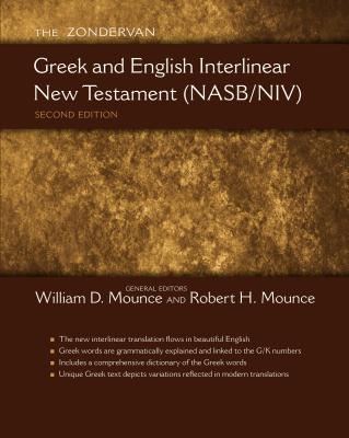 Greek and English Interlinear New Testament-PR-NASB/NIV - William D. Mounce