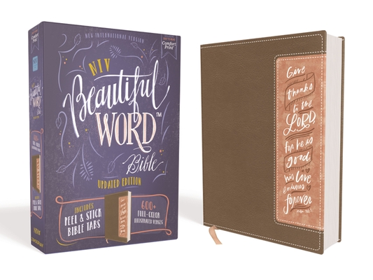 Niv, Beautiful Word Bible, Updated Edition, Peel/Stick Bible Tabs, Leathersoft, Brown/Pink, Red Letter, Comfort Print: 600+ Full-Color Illustrated Ver - Zondervan