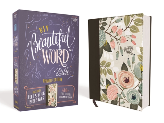 Niv, Beautiful Word Bible, Updated Edition, Peel/Stick Bible Tabs, Cloth Over Board, Multi-Color Floral, Red Letter, Comfort Print: 600+ Full-Color Il - Zondervan