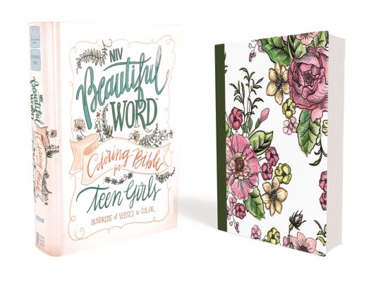 NIV, Beautiful Word Coloring Bible for Teen Girls, Hardcover: Hundreds of Verses to Color - Zondervan