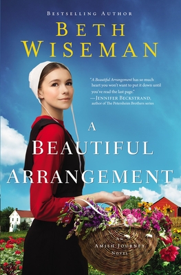 A Beautiful Arrangement - Beth Wiseman