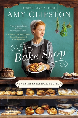 The Bake Shop - Amy Clipston