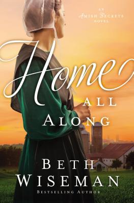 Home All Along - Beth Wiseman