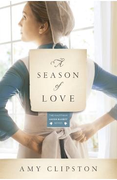 A Season of Love - Amy Clipston