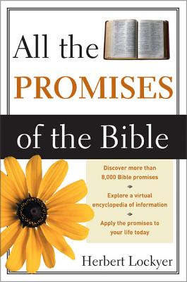 All the Promises of the Bible - Herbert Lockyer