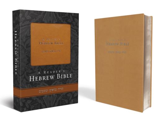 Reader's Hebrew Bible-FL - A. Philip Brown Ii